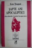 Sapte ani apocaliptici - Ion Tugui - Roman