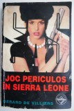 Joc periculos in Sierra Leone - Gerard de Villiers