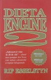 Dieta engine. Salveaza-ti viata in 28 de zile - Rip Esselstyn