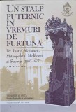 UN STALP PUTERNIC IN VREMURI DE FURTUNA. DR. IUSTIN MOISESCU, MITROPOLITUL MOLDOVEI SI SUCEVEI (1957-1977) -246075