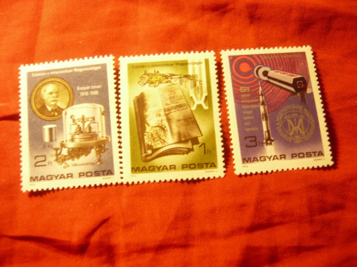 Serie Ungaria 1976 - 100 Ani Sistemul Metric in Ungaria , 3 valori
