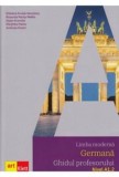 Cumpara ieftin Limba moderna. Germana. Ghidul profesorului. Nivel A1.2/Elzbieta Krulak-Kempisty, Rosanda Marrija Mesko, Dejan Kramzar, Marjetka Marko, Andreea Rusen, Art Klett
