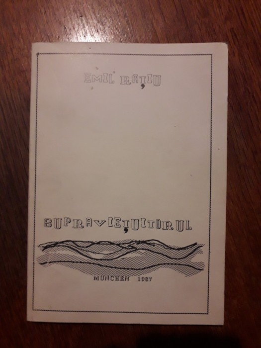 Supravietuitorul - Emil Ratiu, autograf / R6P4S