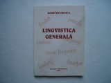 Lingvistica generala - Dumitru Draica