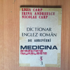 d8 DICTIONAR ENGLEZ ROMAN DE ABREVIERI. MEDICINA, BIOCHIMIE, IMUNOLOGIE