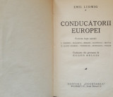 CONDUCATORII EUROPEI - EMIL LUDWIG