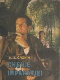 Cheile imparatiei - A. J. Cronin