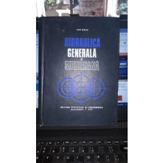 Hidraulica Generala si Subterana - Ion Cretu