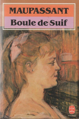 Guy de Maupassant - Boule de Suif foto