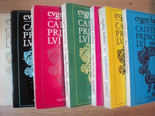 Eugen Barbu - Caietele princepelui ( 7 vol. )