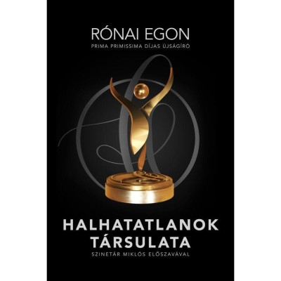 Halhatatlanok t&amp;aacute;rsulata - R&amp;oacute;nai Egon foto