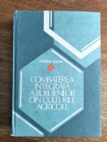 Combaterea integrata a buruienilor din culturile agricole - Nicolae Sarpe, Alta editura