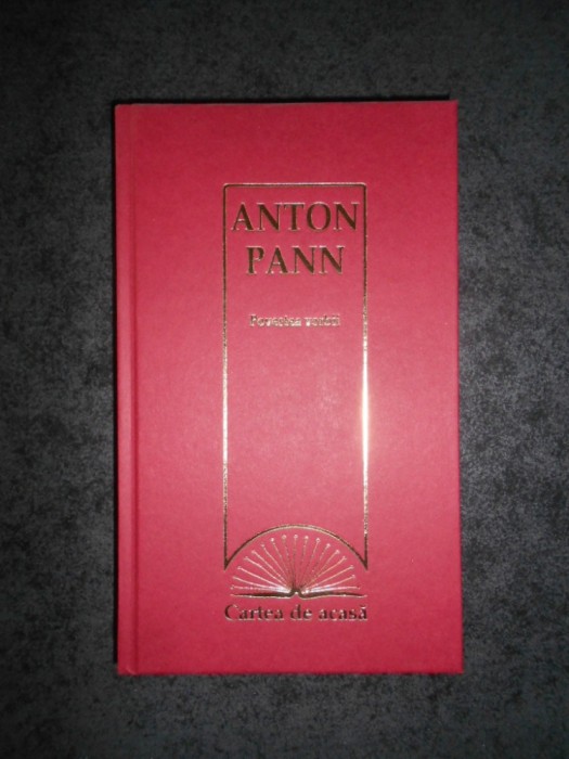 ANTON PANN - POVESTEA VORBIRII