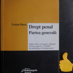 Drept penal partea generala Traian Dima