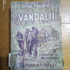 Vandalii-Edna Ferber