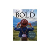 Bold: Six Praying Women, One Faithful God