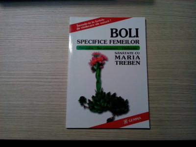 BOLI SPECIFICE FEMEILOR - Maria Treben (sanatate cu:) - 95 p. foto