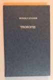 TEOSOFIE , INTRODUCERE IN CUNOASTEREA SUPRASENSIBILA DESPRE LUME SI MENIREA OMULUI de RUDOLF STEINER , EDITIA A III A , 1993