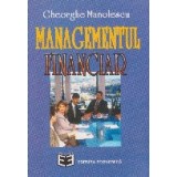 Managementul financiar - concepte, instrumente, studii de caz