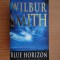 Wilbur Smith - Blue Horizon