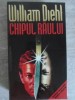 Chipul Raului - William Diehl, RAO 1997, Carte Politista, 507 Pagini, Coperta Paperback