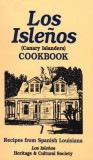 Los Islenos Cookbook: Canary Island Recipes
