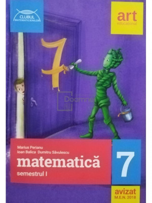 Marius Perianu - Matematica, clasa a VII-a, semestrul I foto