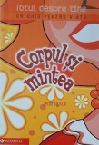 Carte Corpul si mintea - Autor Jeannie Kim