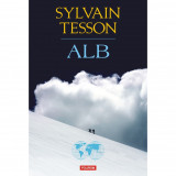 Alb - Sylvain Tesson, editia 2023, Polirom