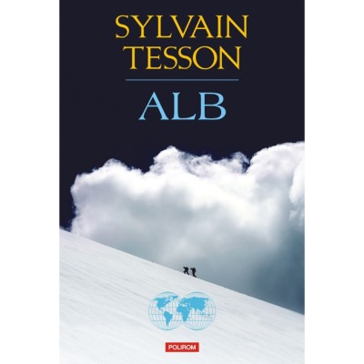 Alb - Sylvain Tesson, editia 2023 foto