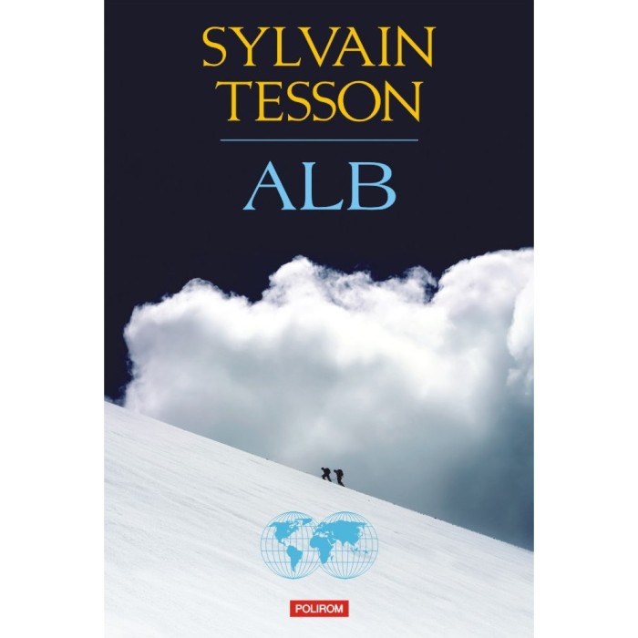 Alb - Sylvain Tesson, editia 2023