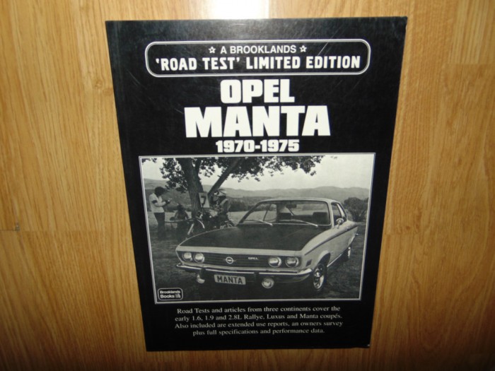 Opel Manta 1970-1975 - A Brooklands Road Test Limited Edition