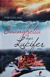 Cumpara ieftin Evanghelia după Lucifer - Tom Egeland (2015) - Editura ALLFA, Carte Romana, Brosata