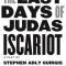 The Last Days of Judas Iscariot: A Play
