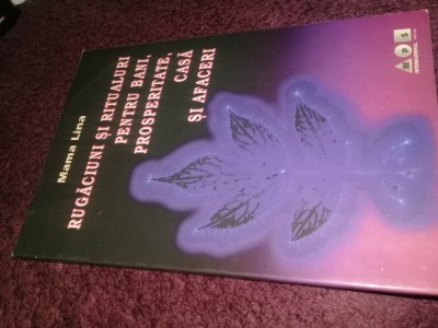 Rugaciuni si ritualuri pentru bani,prosperitate,casa si afaceri MAMA LINA,Veche foto