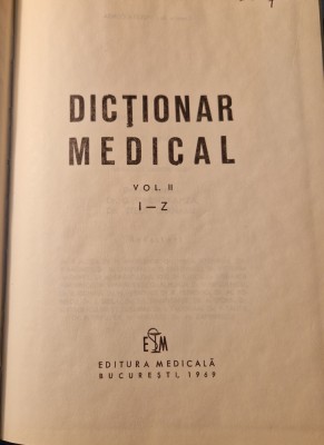 Dictionar medical volumul 2 I - Z A. Mincu foto