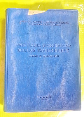 D234-Profilaxia si combaterea bolilor transmisibile Romania 1961. foto
