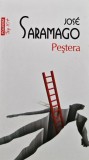 Pestera (Top 10+) - Jose Saramago - Romane Brosata - 2013