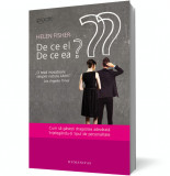 De ce el? De ce ea? Cum să găsești dragostea adevărată &icirc;nțeleg&acirc;ndu-ți tipul de personalitate, Humanitas