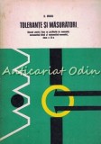 Cumpara ieftin Tolerante Si Masuratori - Dumitru Dragu