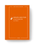 Sonata Kreutzer si alte povestiri (vol. 71), Litera