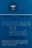 Cumpara ieftin Probleme de Fizica pentru Liceu - 1988 - Gheorghe Stanciu, Gabriela Cone - Editura Academiei - 343 pagini, Format Brosat, Romana