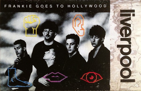 Casetă audio Frankie Goes to Hollywood - Liverpool, originală