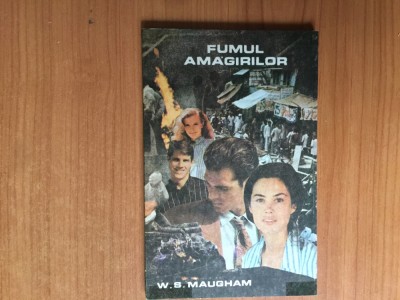 d8 Fumul amagirilor &amp;ndash; W. Somerset Maugham foto