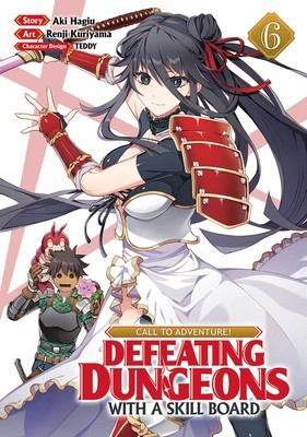 Call to Adventure! Defeating Dungeons with a Skill Board (Manga) Vol. 6 foto