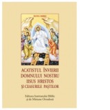 Acatistul Invierii Domnului nostru Iisus Hristos si Ceasurile Pastilor (format mic) - Aprobarea Sfantului Sinod