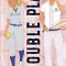 Double Play: A Baseball and Softball Romantic Comedy