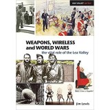 Weapons, Wireless and World Wars