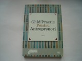 Ghid practic pentru antreprenori - colectiv, 2012, Alta editura