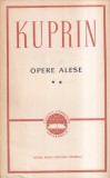 Kuprin - Opere alese, volumul 2